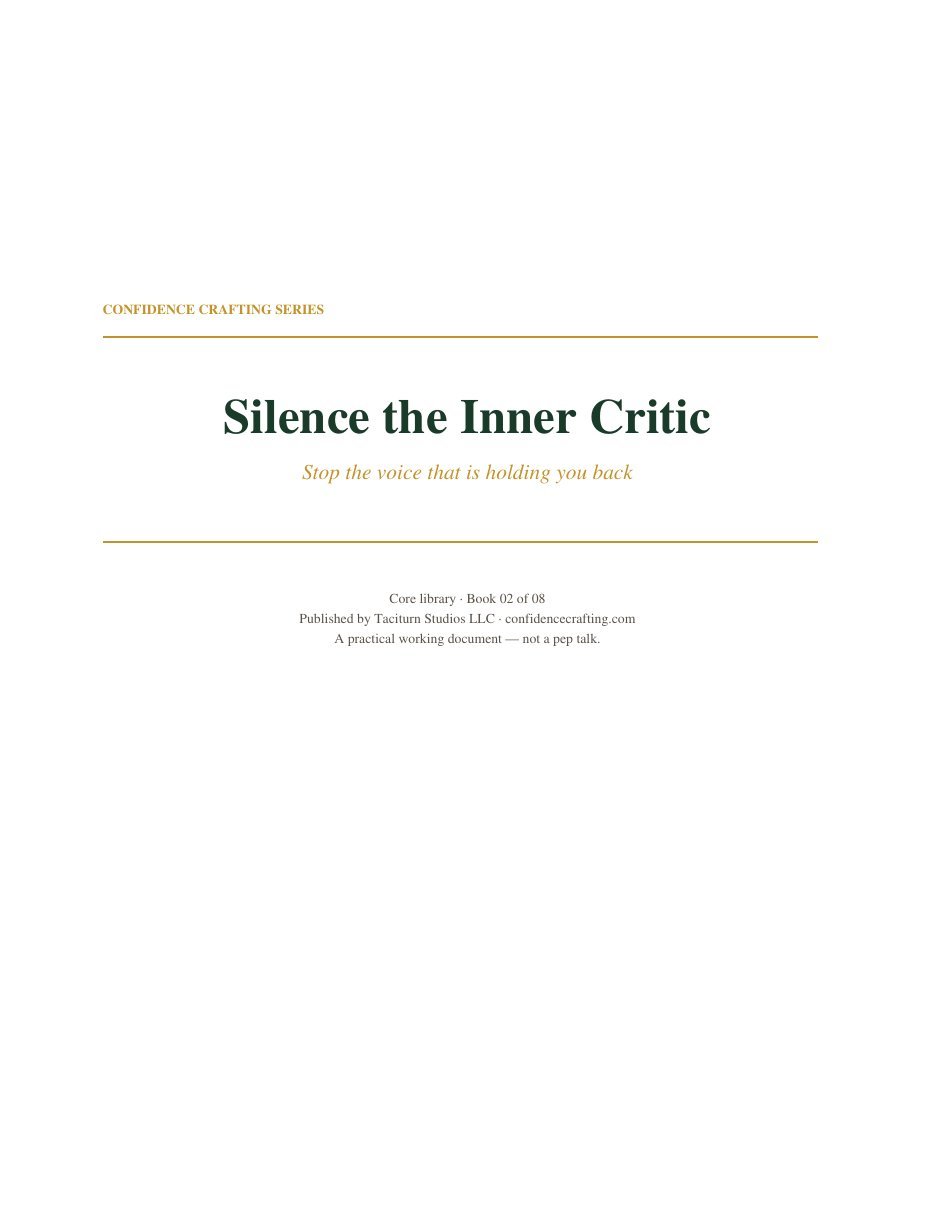 Silence the Inner Critic